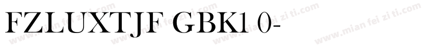 FZLUXTJF GBK1 0字体转换